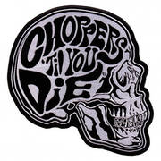 Нашивка Choppers Til You Die Skull Patch